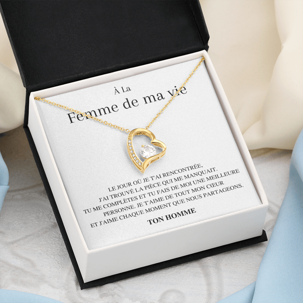 Collier Amour Éternel - À la femme de ma vie - Le jour où je t'ai rencontrée